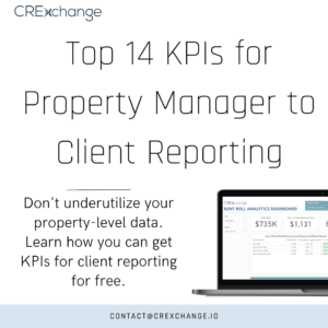Top 14 Commercial Real Estate KPIs for Client Reporting
